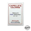 Phil Capelle -Capelle's Columns -Volume 2 - 21 Years Of Pool Instruction -Seyberts Sale Store pctb250vol2