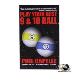 Phil Capelle Play Your Best 9 And 10 Ball