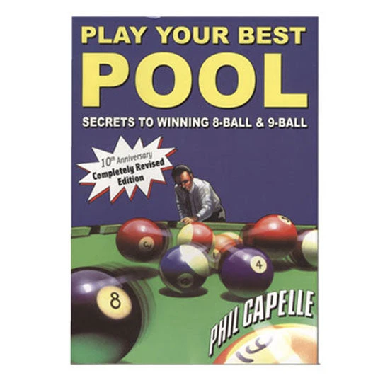 Phil Capelle Play You Best Pool Book 1 Phil Capelle Play You Best Pool Book